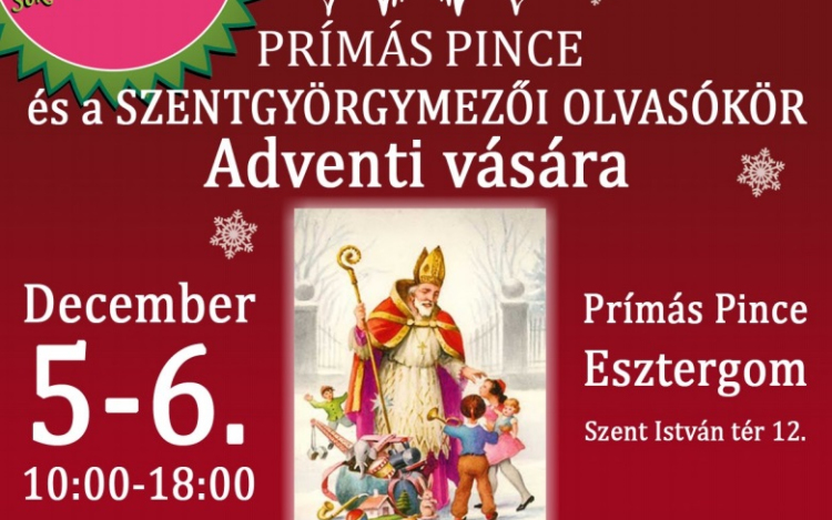 Adventi vásár és programok az Olvasókörrel és a Prímás Pincével