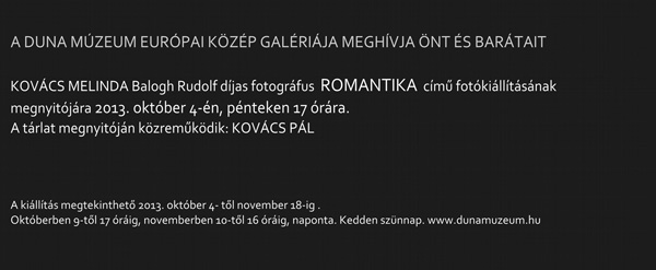 Kovács Melinda Romantika című fotókiállítása az esztergomi Duna Múzeumban