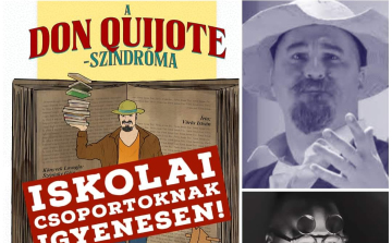 A Don Quijote-szindróma - bemutató a Babits Színházban!