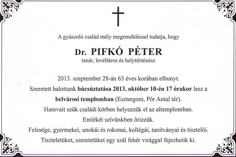 Elhunyt Pifkó Péter esztergomi helytörténész 