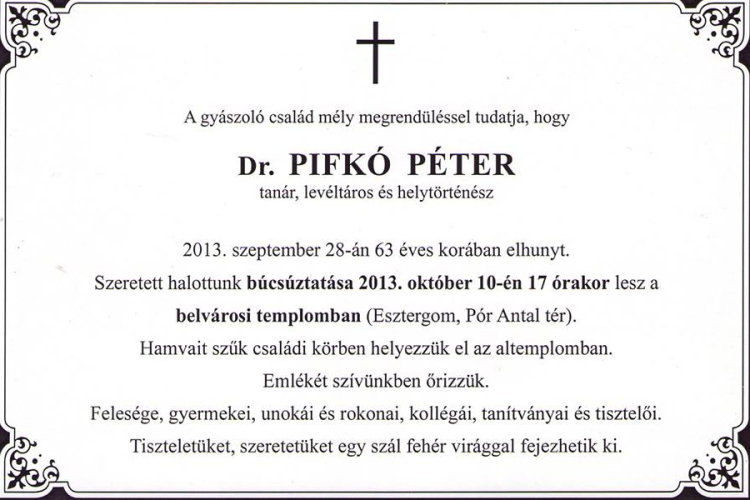 Elhunyt Pifkó Péter esztergomi helytörténész 