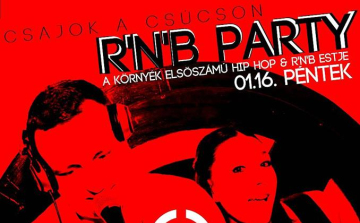 Csajok a csúcson RNB Party a 21-ben