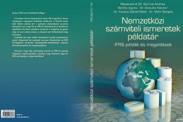 Legyen Ön is IFRS mérlegképes könyvelő a Perfektnél! IFRS 1, lássuk a példát!