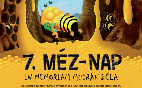 Ismét Méz-Nap és mézes verseny Szentgyörgymezőn