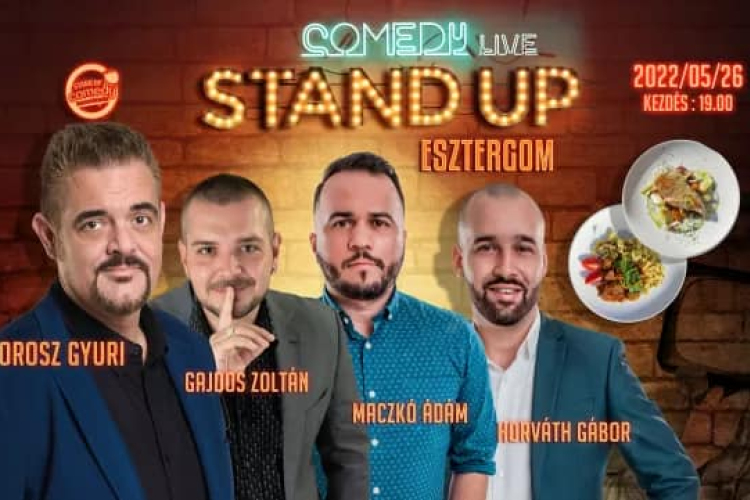 STAND UP COMEDY LIVE AKÁR VACSORÁVAL - ESZTERGOM