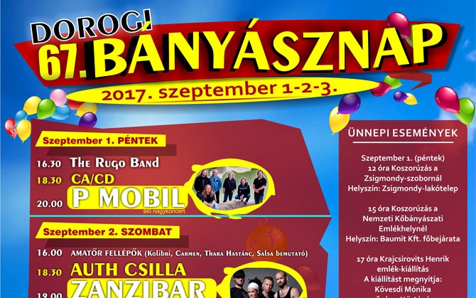 P-Mobil, Kelemen Kabátban, Budapest Jazz Orchestra és Bányásznapok Dorogon