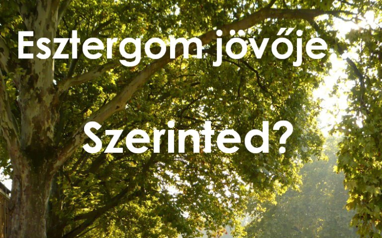 Fórumok Esztergom jövőjéről – Folytatódik!