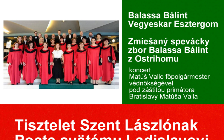 Szent László előtt tiszteleg a Balassa Bálint Vegyeskar