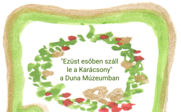 Ezüst esőben száll le a karácsony a Duna Múzeumban