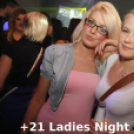 Ladies Night és Szüzek Éjszakája