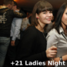 Ladies Night és Szüzek Éjszakája