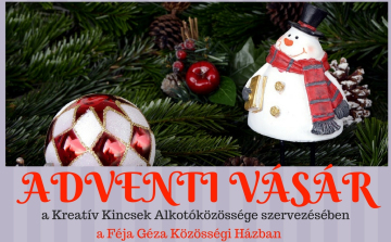 Adventi vásár a Féjában