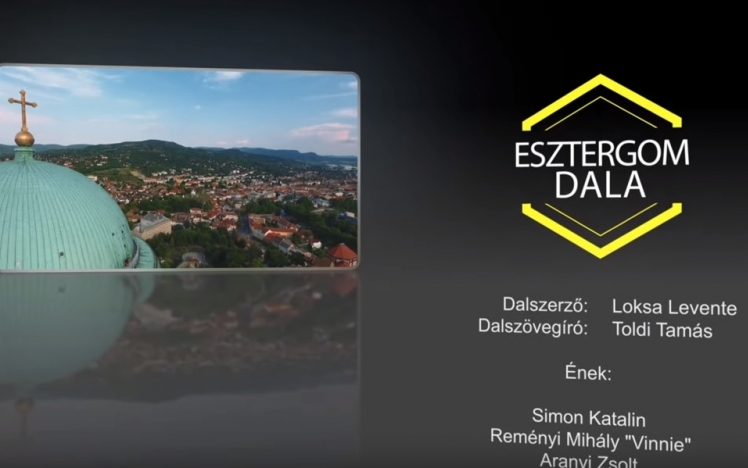 Itt van Esztergom dala! - VIDEÓ