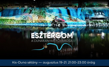 Augusztus 20-i ünnepi hétvége Esztergomban