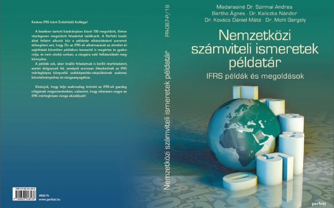 Legyen Ön is IFRS mérlegképes könyvelő a Perfektnél! IFRS 1, lássuk a példát!