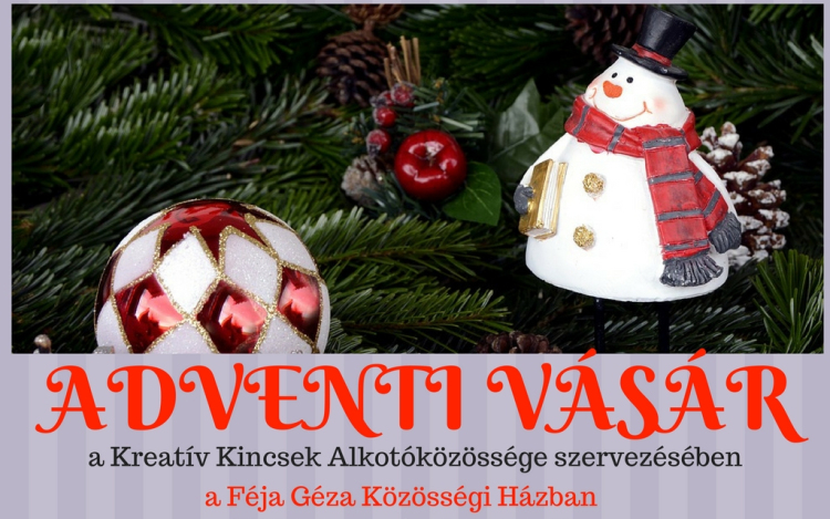 Adventi vásár a Féjában