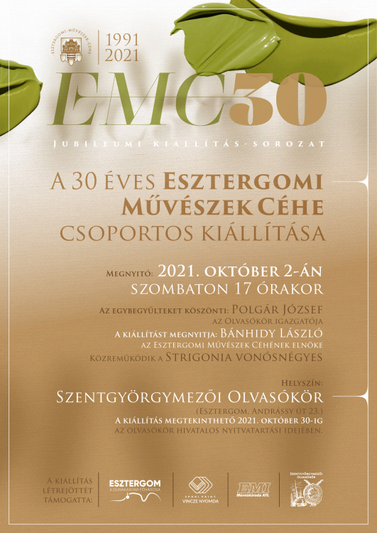 A 30 éves Esztergomi Művészek Céhe csoportos kiállítása Szentgyörgymezőn