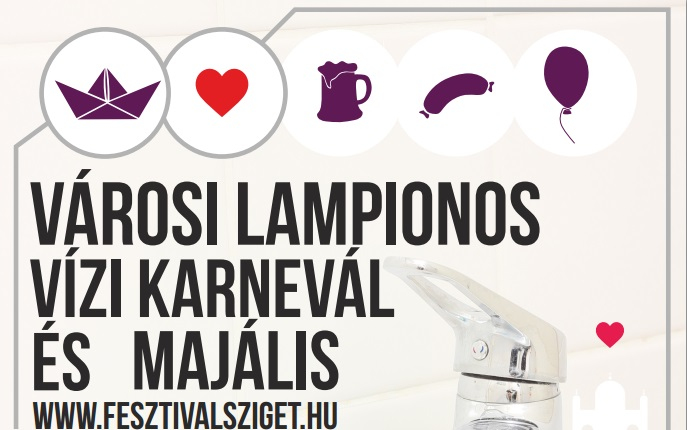 Városi lampionos, vízikarnevál és majális - PROGRAM