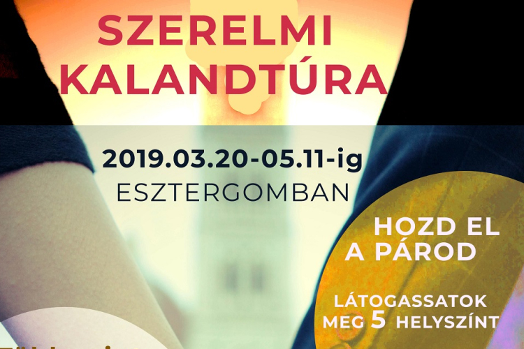 Szerelmi kalandtúra indul Esztergomban