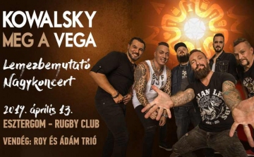 Kowalsky meg a Vega lemezbemutató koncert szombaton Esztergomban - VIDEÓVAL