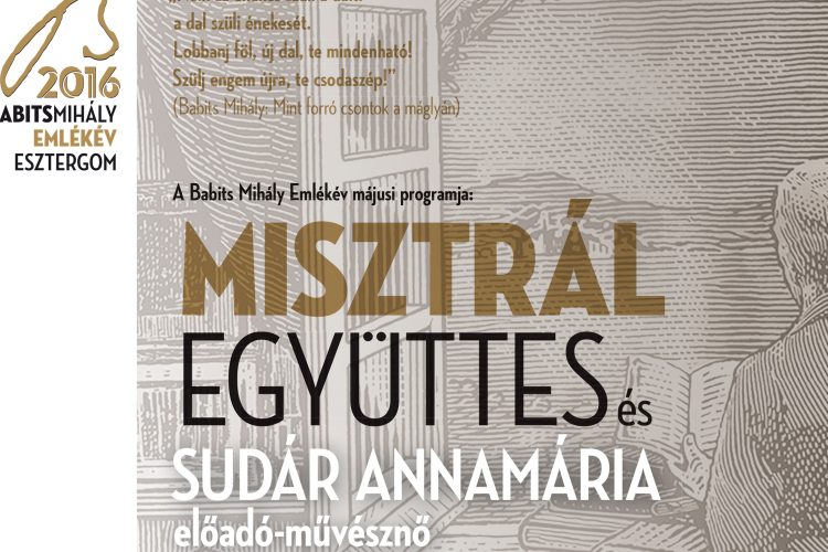 A Misztrál Együttessel és Sudár Annamáriával folytatódik a Babits év