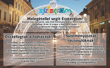 „Szeretetben szolgáljátok egymást...” – Rászorulóknak segít Esztergom