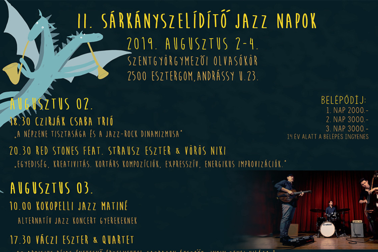 Gyerekprogramokkal hamarosan Sárkányszelídítő Jazz Napok!