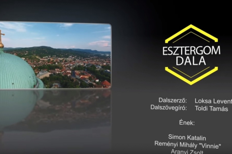 Itt van Esztergom dala! - VIDEÓ