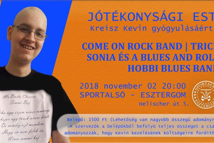 Jótékonysági est Kevin gyógyulásáért - Segítsünk!!!